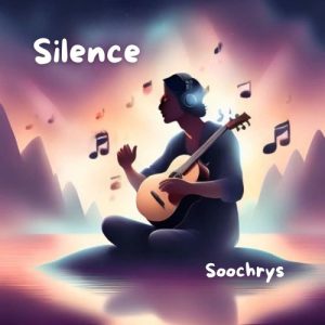 Musique à télécharger - Silence soochrys