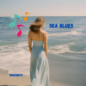 Musique Sea blues - Soochrys