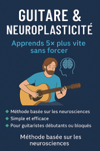 Progressez rapidement à la guitare