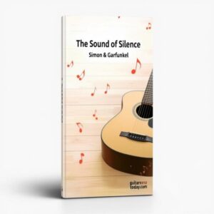 Apprenez à Jouer "The Sound of Silence" à la Guitare !